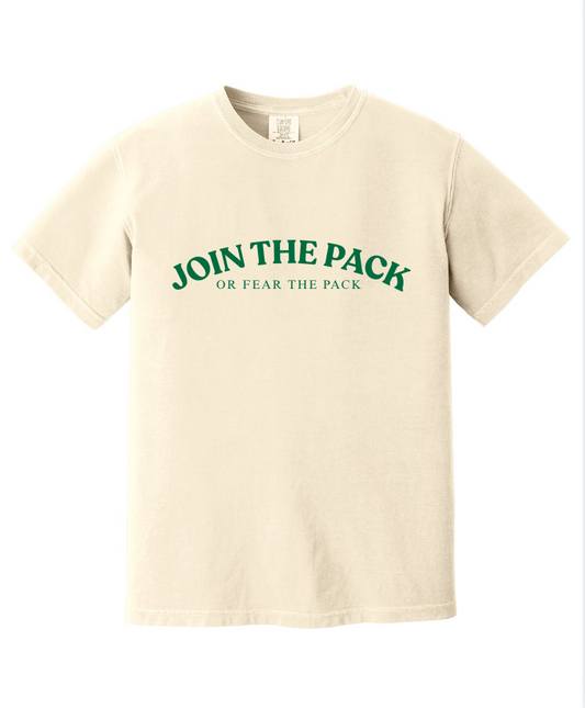 JOIN THE PACK OR FEAR THE PACK SHORT SLEEVE TEE IN IVORY