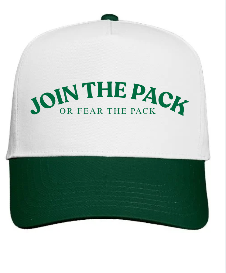 JOIN THE PACK OR FEAR THE PACK FIVE PANEL HAT