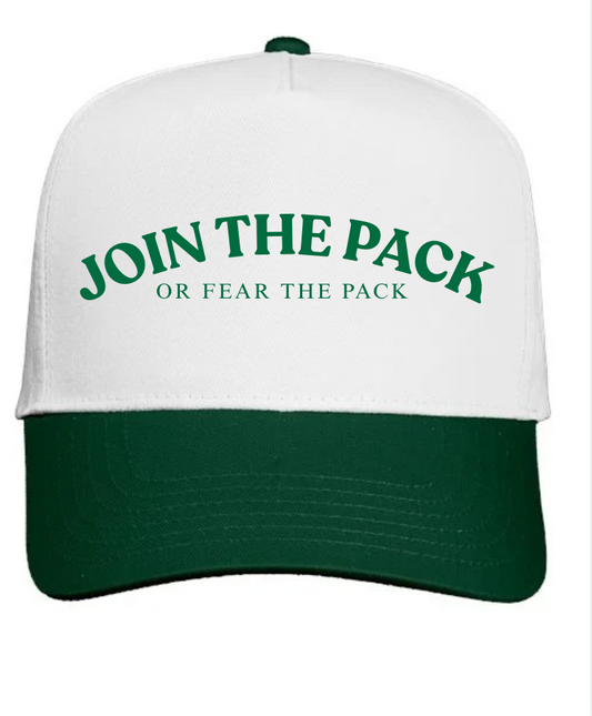 JOIN THE PACK OR FEAR THE PACK FIVE PANEL HAT
