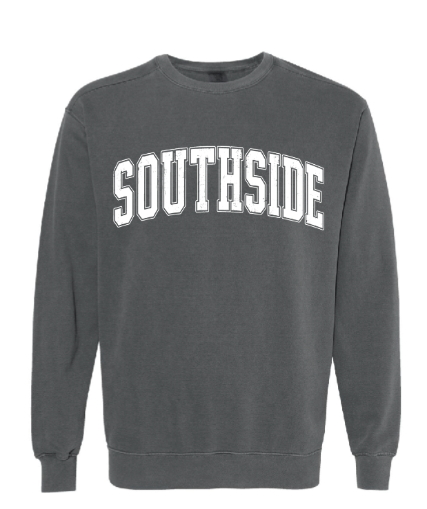 SOUTHSIDE (OFFERED IN SWEATSHIRTS & TEES)
