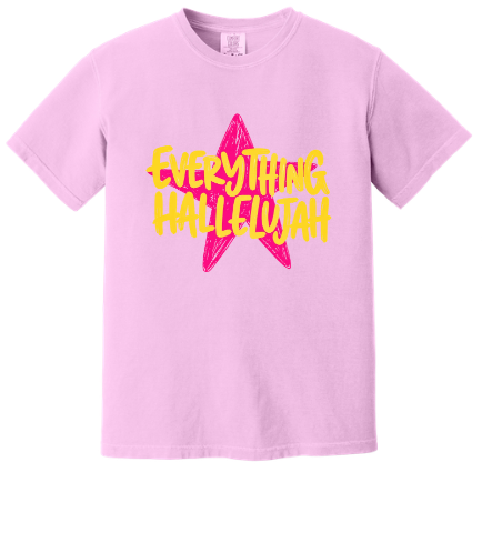 EVERYTHING HALLELUJAH GARMENT DYED TEE