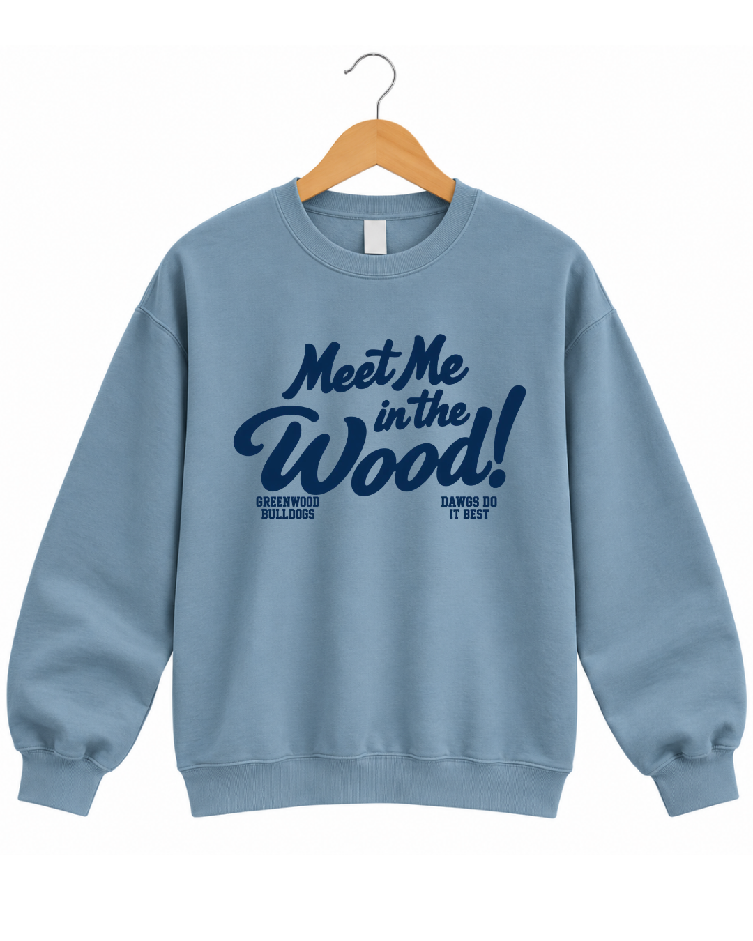 MEET ME IN THE WOOD SWEATSHIRT & HOODIE